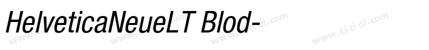 HelveticaNeueLT Blod字体转换
